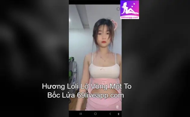 Hương Loli Lộ Vòng Một To Bốc Lửa 6