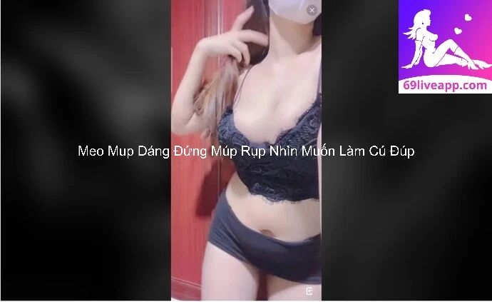 Meo Mup Dáng Đứng Múp Rụp Nhìn Muốn Làm Cú Đúp 5